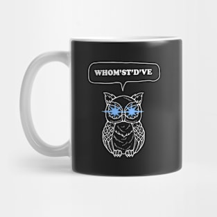 Whomst'dve Owl Mug